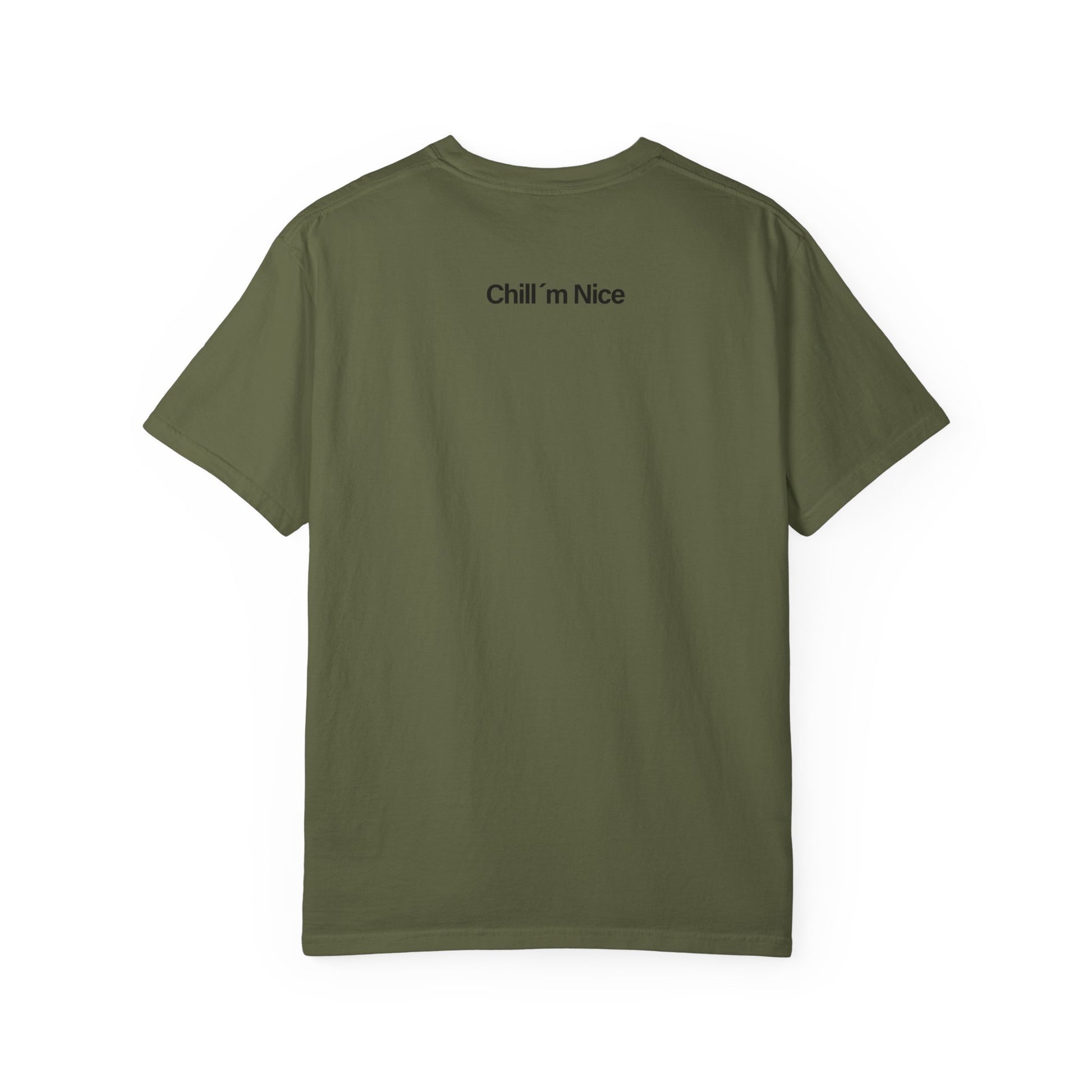 Chill’m Nice Garment-Dyed T-Shirt