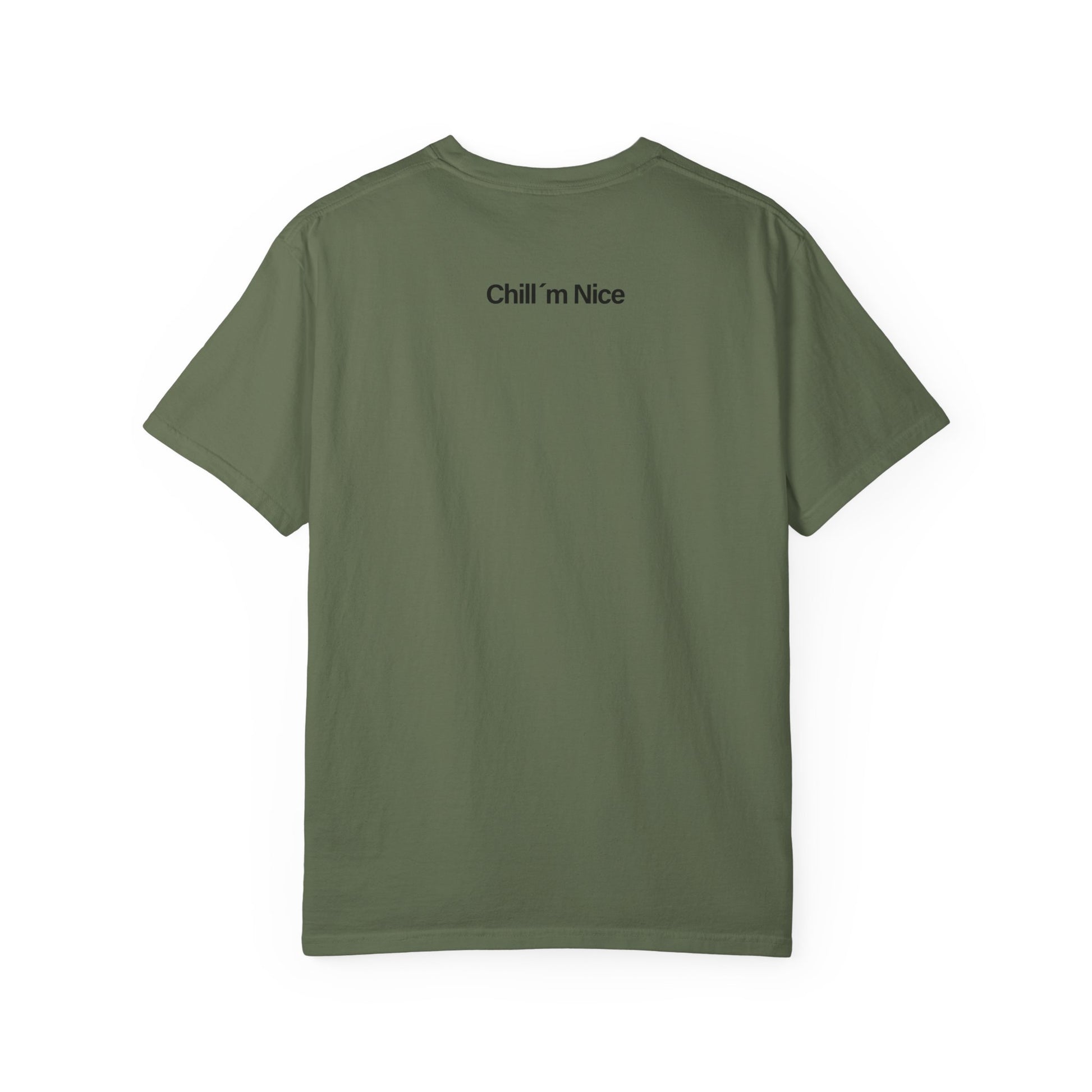 Chill’m Nice Garment-Dyed T-Shirt