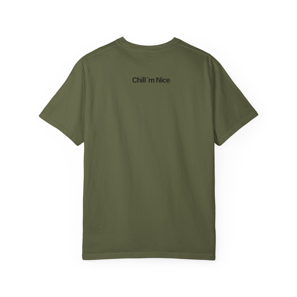Chill’m Nice Garment-Dyed T-Shirt